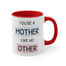 You're a mother like no other