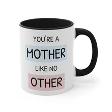 You're a mother like no other