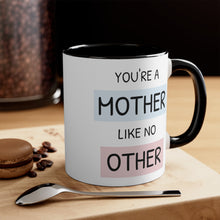You're a mother like no other