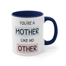 You're a mother like no other